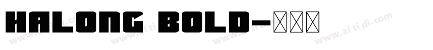 Halong Bold字体转换